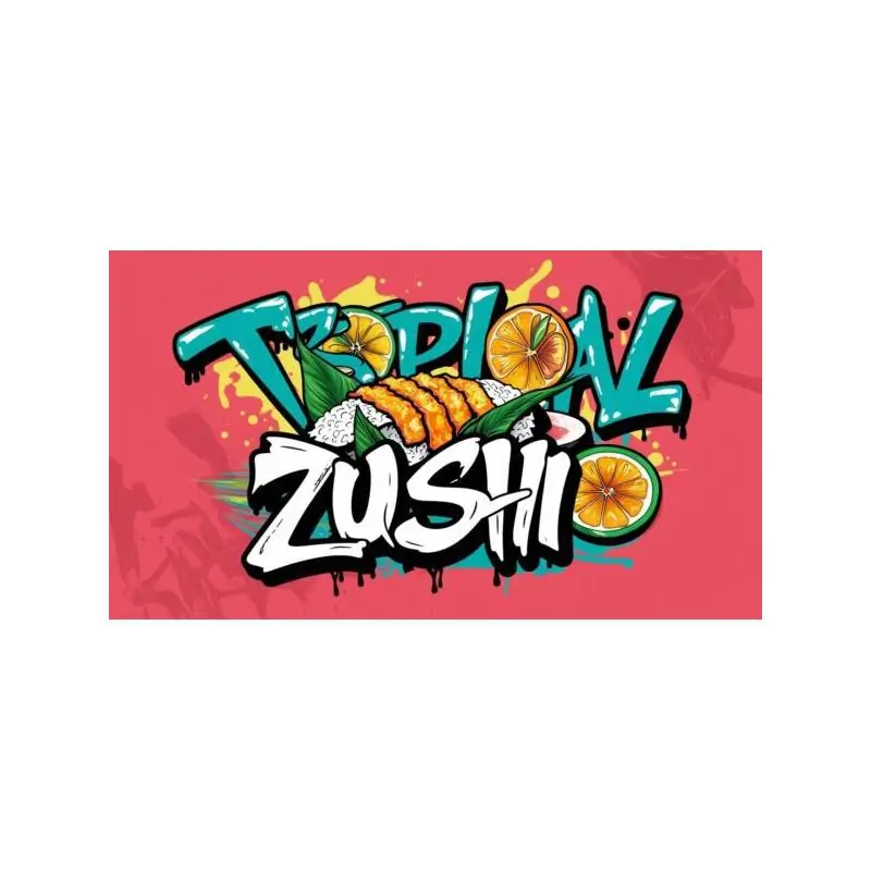 Tropical Zushi